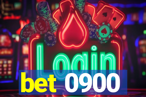 bet 0900